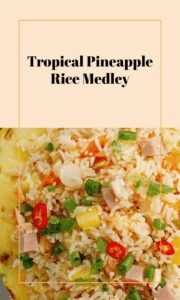 Tropical Pineapple Rice Delight