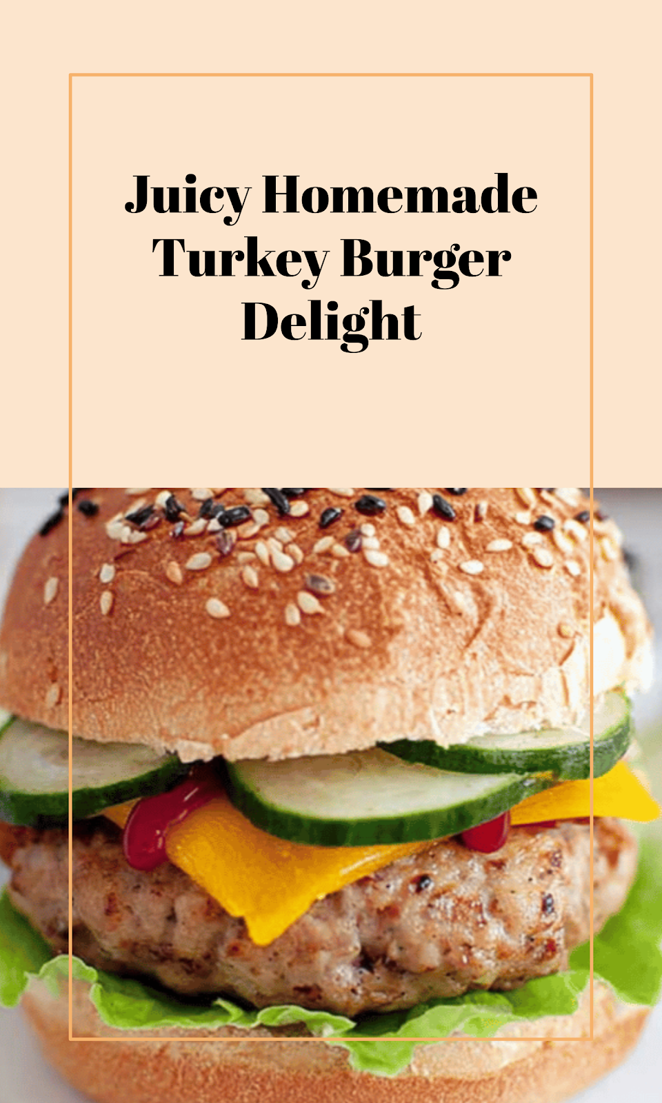 Ultra Juicy Homemade Turkey Burgers